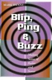 Blip, Ping, & Buzz