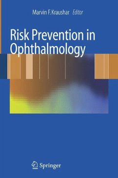 Risk Prevention in Ophthalmology - Kraushar, Marvin