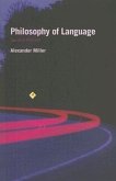 Philosophy of Language: Second Edition Volume 9