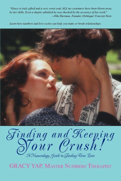 Finding and Keeping Your Crush! - Yap, Gracy