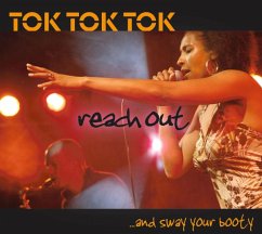 Reach Out And Sway Your Booty - Tok Tok Tok