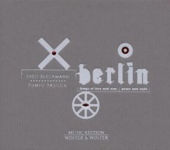 Berlin-Songs Of Love And War,Peace And Smile - Bleckmann,Theo/Yasuda,Fumio