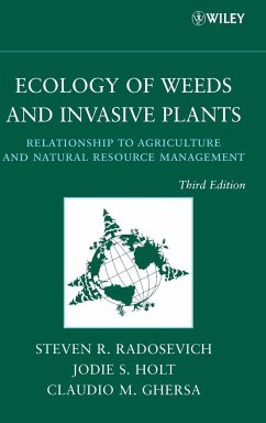 Ecology of Weeds and Invasive Plants - Radosevich, Steven R.;Holt, Jodie S.;Ghersa, Claudio M.