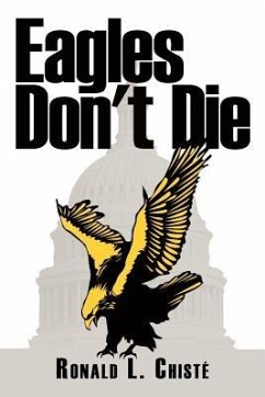 Eagles Don't Die - Chistã(c), Ronald L.