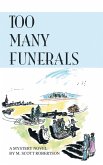 Too Many Funerals