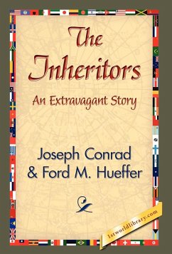 The Inheritors - Conrad, Joseph; Hueffer, Ford M.