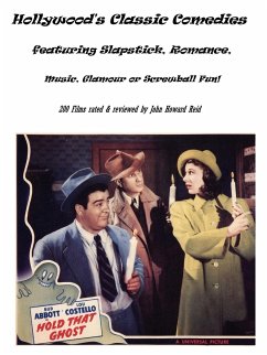 Hollywood's Classic Comedies Featuring Slapstick, Romance, Music, Glamour or Screwball Fun! - Reid, John Howard