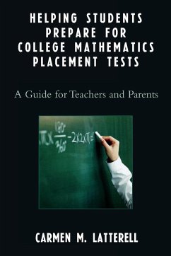 Helping Students Prepare for College Mathematics Placement Tests - Latterell, Carmen M.
