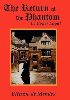 The Return of the Phantom - De Mendes, Etienne