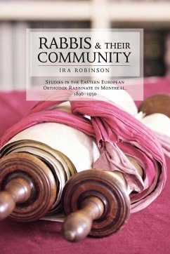 Rabbis & Their Community - Robinson, Ira