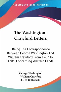 The Washington-Crawford Letters - Washington, George; Crawford, William