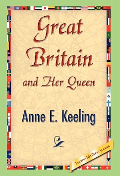 Great Britain and Her Queen