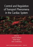 Control and Regulation of Transport Phenomena in the Cardiac System, Volume 1123