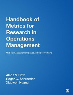 Handbook of Metrics for Research in Operations Management - Roth, Aleda V.; Schroeder, Roger G.; Huang, Xiaowen