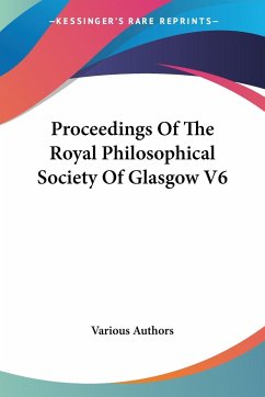 Proceedings Of The Royal Philosophical Society Of Glasgow V6