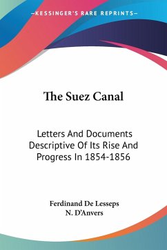 The Suez Canal - De Lesseps, Ferdinand