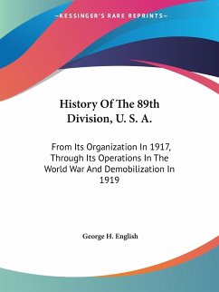 History Of The 89th Division, U. S. A. - English, George H.