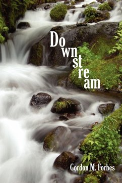 Downstream - Forbes, Gordon M.