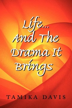 Life...And The Drama It Brings - Davis, Tamika