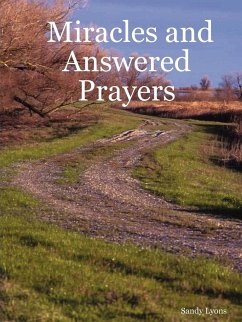 Miracles and Answered Prayers - Lyons, Sandy