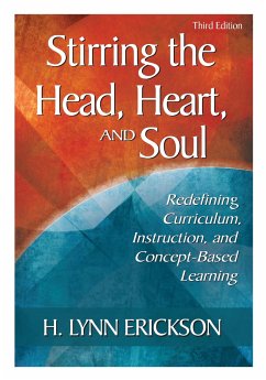Stirring the Head, Heart, and Soul - Erickson, H. Lynn