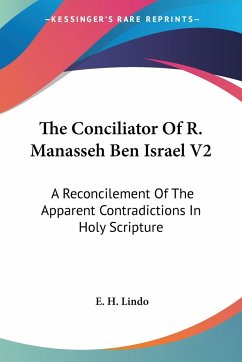 The Conciliator Of R. Manasseh Ben Israel V2 - Lindo, E. H.