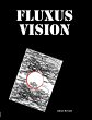Fluxus Vision - Bild 1