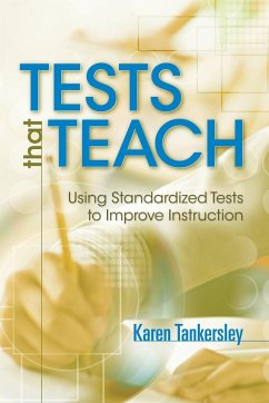Tests That Teach - Tankersley, Karen; Tbd