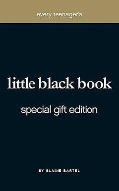 Every Teenagers Little Black Book - Bartel, Blaine