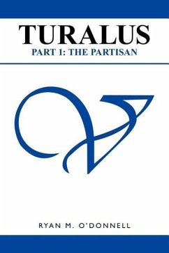 Turalus Part 1: The Partisan