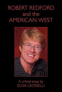 Robert Redford & the American West - Leonelli, Elisa
