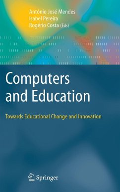 Computers and Education: Towards Educational Change and Innovation - Mendes, Antonio / Pereira, Maria / Pais da Costa, Rogerio (eds.)
