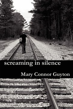 screaming in silence - Guyton, Mary Connor