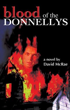 Blood of the Donnellys - McRae, David