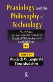 Praxiology and the Philosophy of Technology