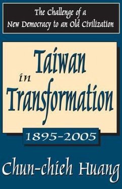 Taiwan in Transformation 1895-2005