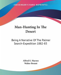 Man-Hunting In The Desert - Haynes, Alfred E.