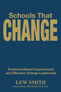 Schools That Change - Smith, Lew