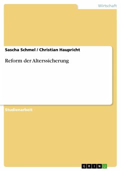 Reform der Alterssicherung - Haupricht, Christian;Schmel, Sascha