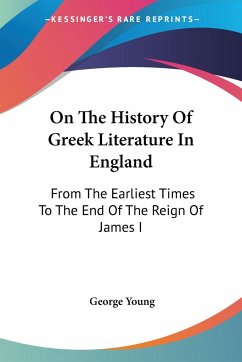 On The History Of Greek Literature In England
