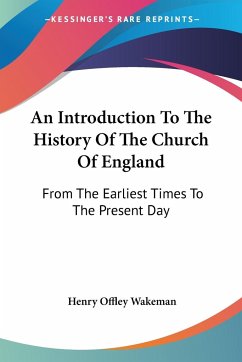 An Introduction To The History Of The Church Of England