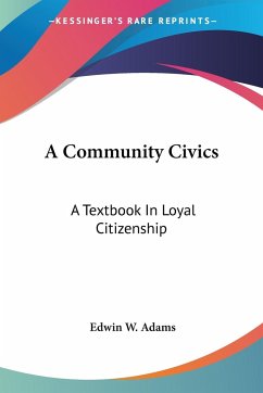 A Community Civics - Adams, Edwin W.
