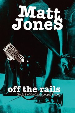 Off the Rails - Jones, Matt