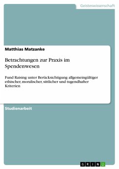 Betrachtungen zur Praxis im Spendenwesen - Matzanke, Matthias