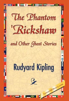 The Phantom 'Rickshaw and Other Ghost Stories - Kipling, Rudyard