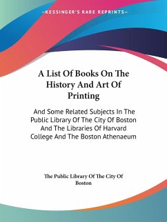 A List Of Books On The History And Art Of Printing