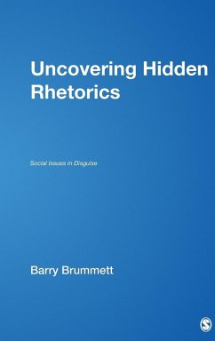 Uncovering Hidden Rhetorics - Brummett, Barry