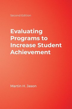 Evaluating Programs to Increase Student Achievement - Jason, Martin H.