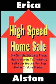 High Speed Home Sale (Volume 1)