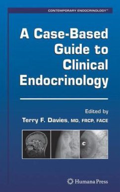 A Case-Based Guide to Clinical Endocrinology - Davies, Terry (ed.)